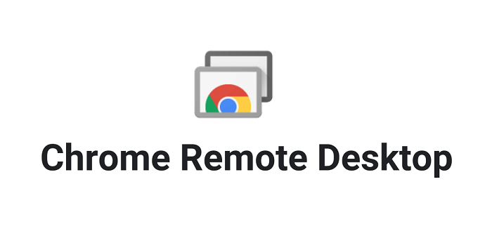 Chrome Remote Desktop